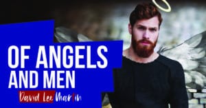 Angels and Men